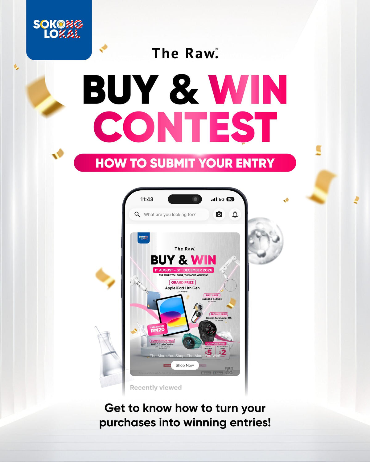 Buy & Win Contest: how to submit your entry. Get to know how to turn your purchases into winning entries.