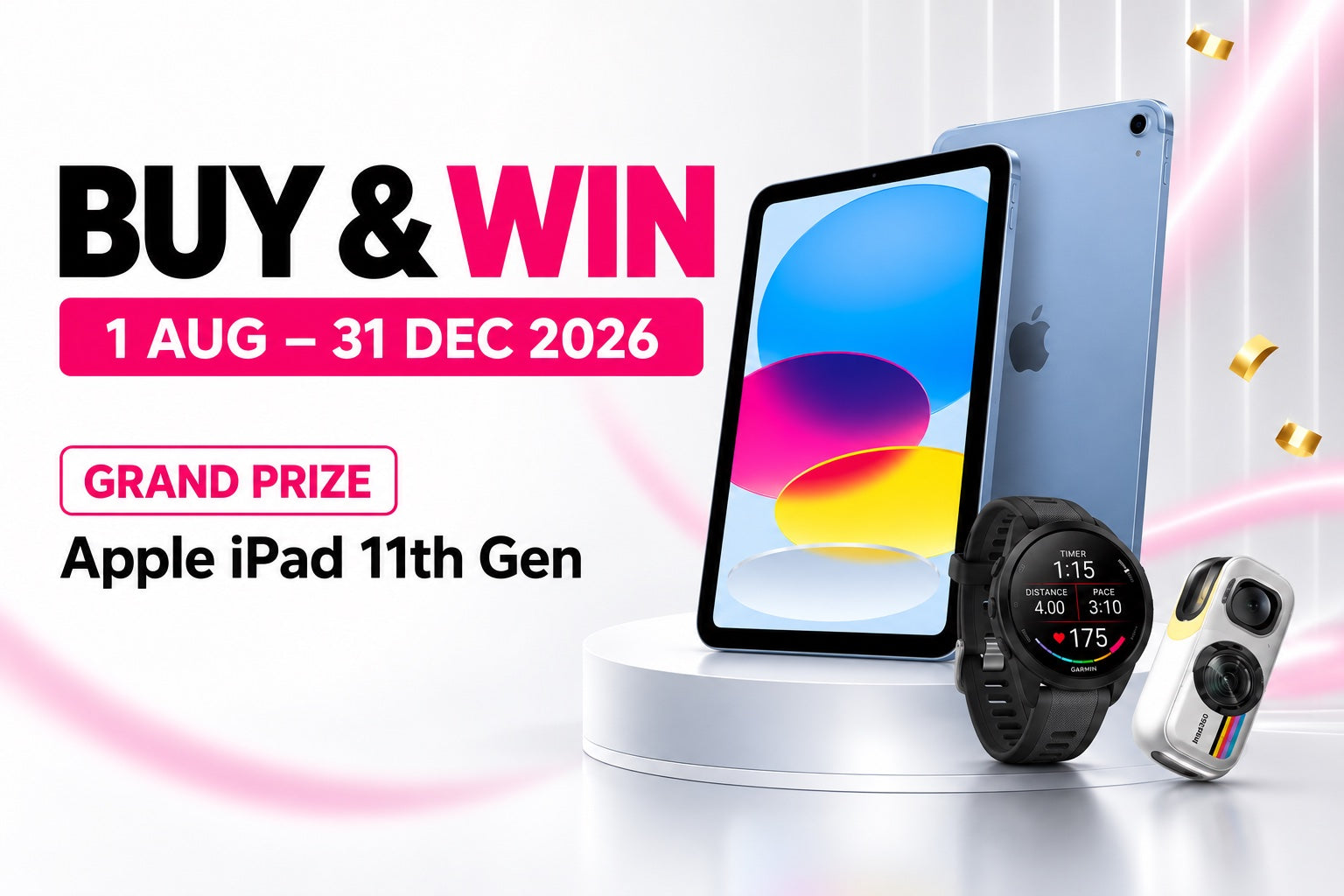 Buy & Win, 1 August–31 December 2026. Grand prize: Apple iPad 11th Gen.